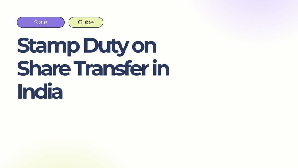Stamp Duty on Share Transfer in India: Complete State-wise Guide (2026)