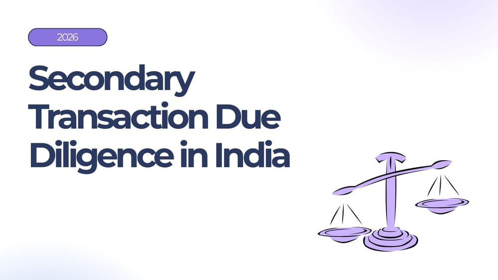 Secondary Transaction Due Diligence in India