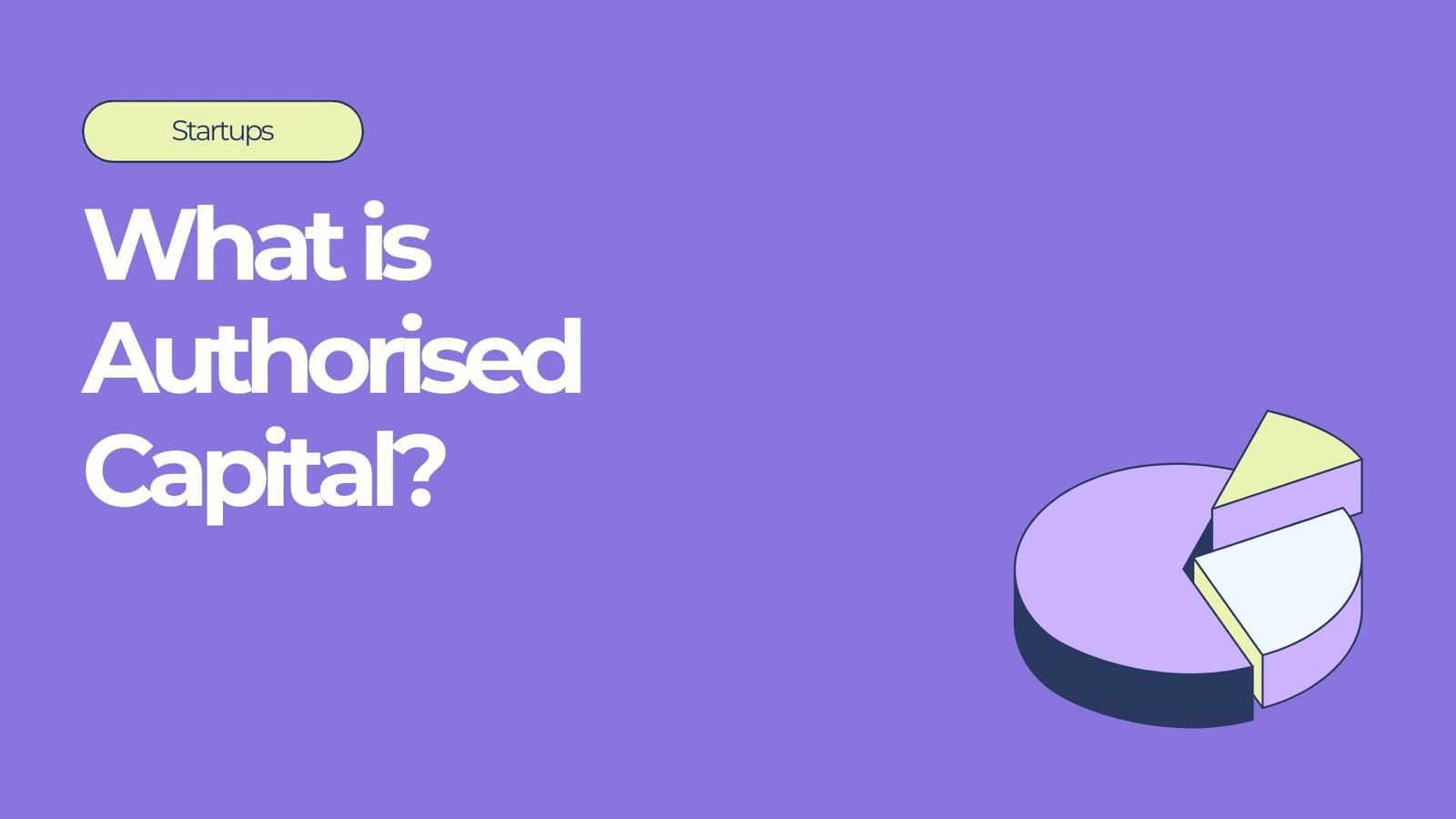 What is Authorised Capital in a private company?